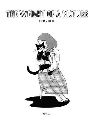 THE WEIGHT OF A PICTURE