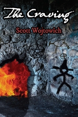 The Craving - Scott Wojtowich