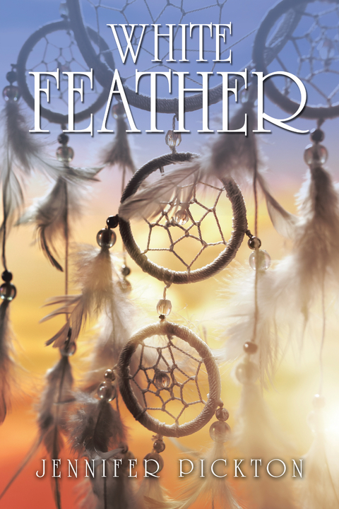 White Feather - Jennifer Pickton