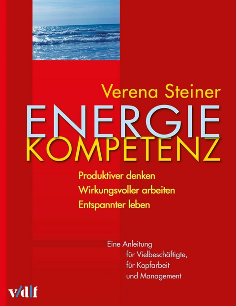Energiekompetenz -  Verena Steiner