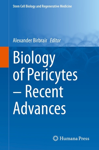 Biology of Pericytes – Recent Advances