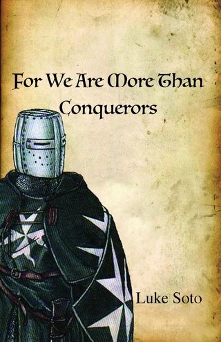 For We Are More Than Conquerors
