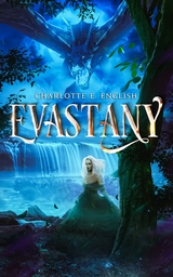 Evastany - Charlotte E. English