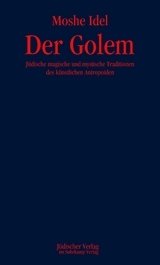Der Golem - Moshe Idel