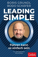 Leading Simple - Boris Grundl, Bodo Sch&auml;fer
