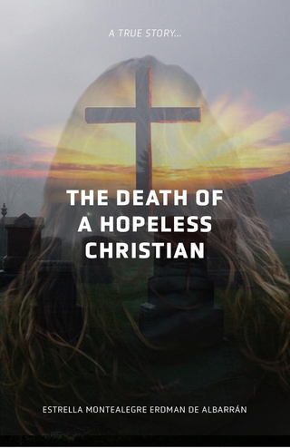 The Death of a Hopeless Christian