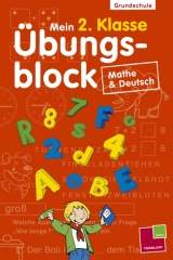 Mein 2. Klasse &Uuml;bungsblock Mathe & Deutsch - Birgit Fuchs