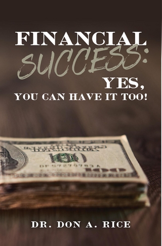 Financial Success: Yes, You Can Have It Too!