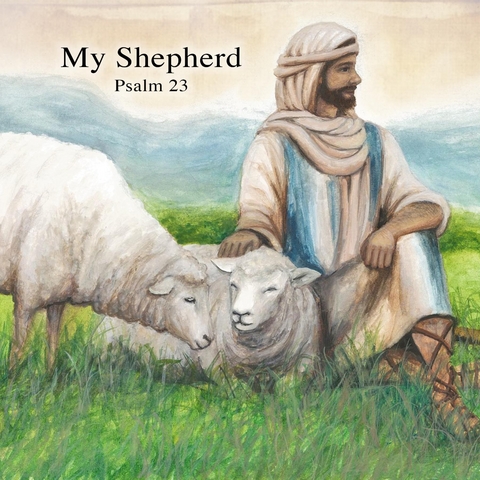 My Shepherd - David a Wager, Linda R Wager