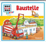 WAS IST WAS Junior H&ouml;rspiel: Baustelle - Friederike Wilhelmi, Charlotte Habersack, Luis-Max Anders