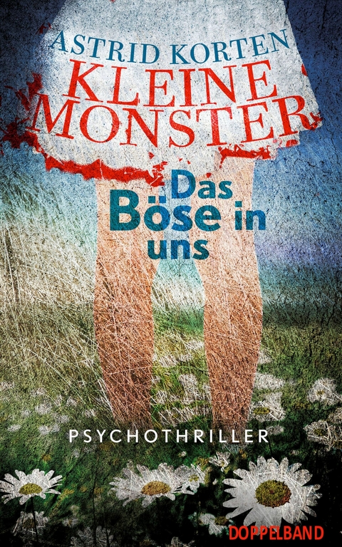Kleine Monster - Astrid Korten