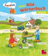 Lernlok: Mein Bilderw&ouml;rterbuch Vorschule - Sabine Schwertf&uuml;hrer