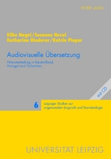 Audiovisuelle &Uuml;bersetzung - Silke Nagel, Susanne Hezel, Katharina Hinderer