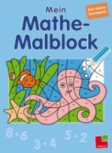 Mein Mathe-Malblock Das kleine Einmaleins - Sabine Schwertf&uuml;hrer