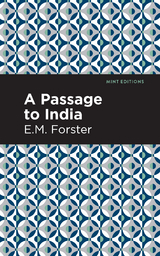 A Passage to India - E. M. Forster
