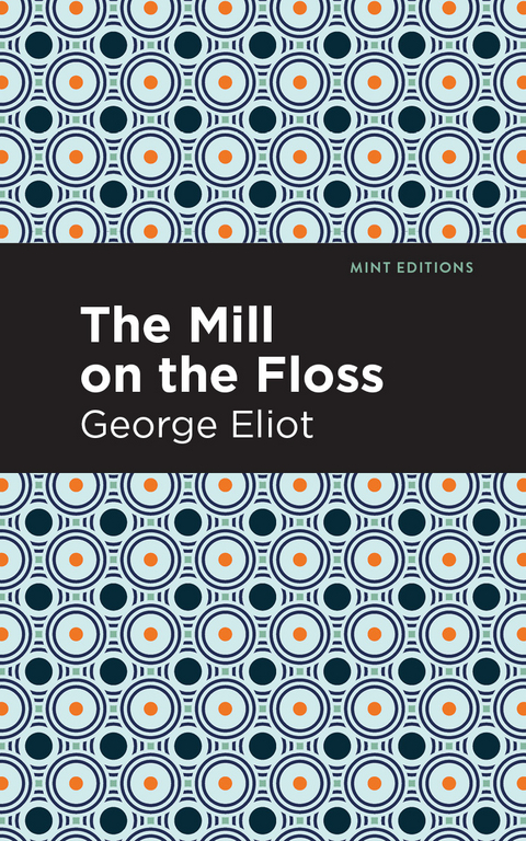 The Mill on the Floss - George Eliot