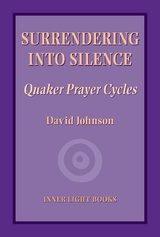 Surrendering into Silence - David Johnson
