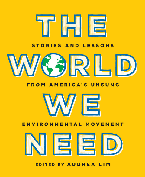 The World We Need - 