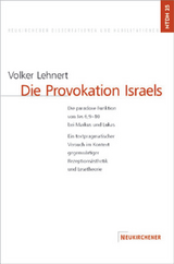 Die Provokation Israels - Volker A. Lehnert