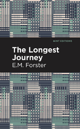 The Longest Journey - E. M. Forster
