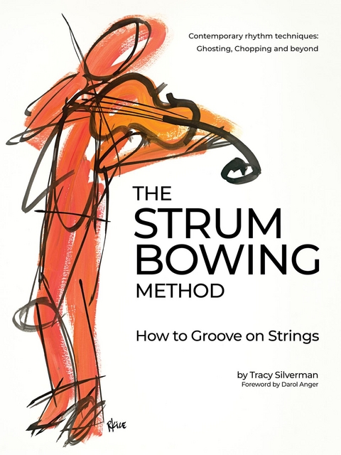 The Strum Bowing Method - Tracy Scott Silverman