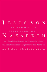 Jesus von Nazareth und das Christentum - 