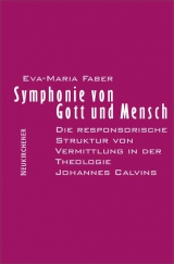 Symphonie von Gott und Mensch - Eva-Maria Faber