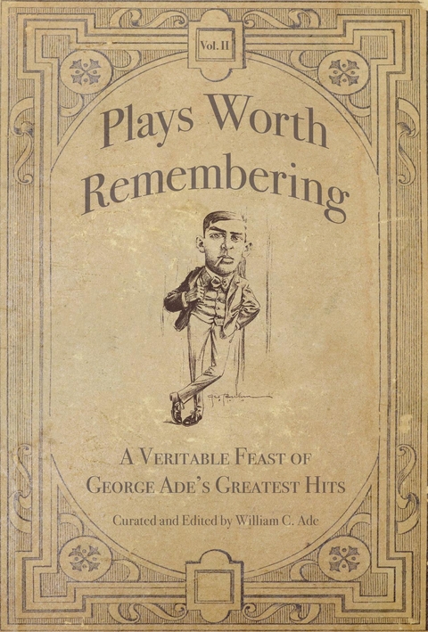Plays Worth Remembering - Volume II - 