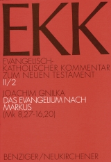 Das Evangelium nach Markus, EKK II/2 - Joachim Gnilka