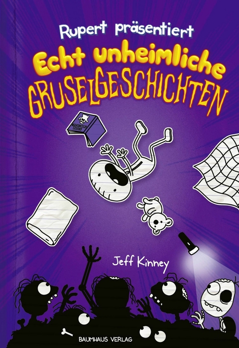 Rupert pr&auml;sentiert: Echt unheimliche Gruselgeschichten -  Jeff Kinney