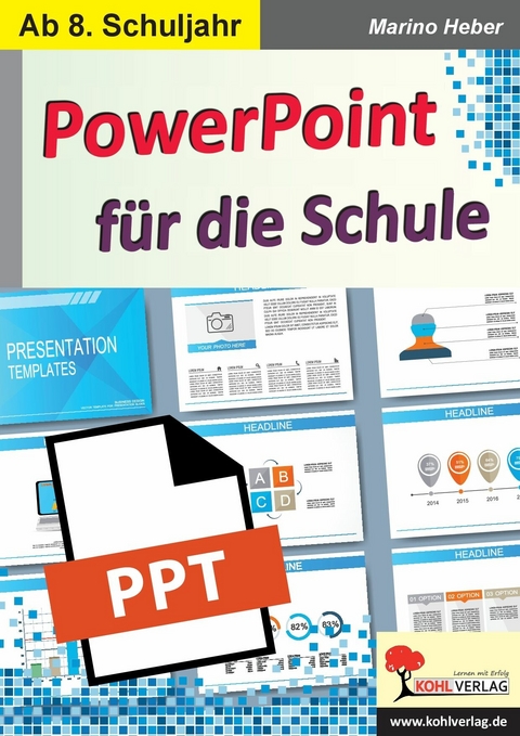PowerPoint f&uuml;r die Schule -  Marino Heber