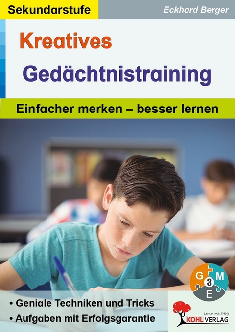 Kreatives Ged&auml;chtnistraining / Sekundarstufe -  Eckhard Berger