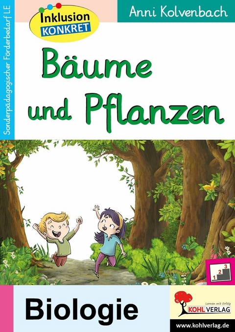 B&auml;ume und Pflanzen -  Anni Kolvenbach