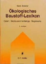 &Ouml;kologisches Baustoff-Lexikon - Gerd Zwiener
