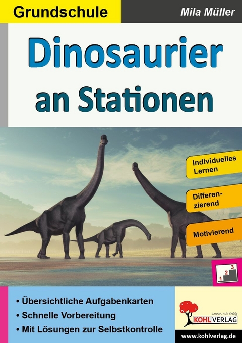 Dinosaurier an Stationen / Grundschule -  Mila M&uuml;ller