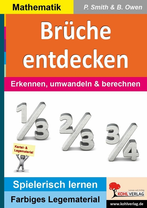 Brüche entdecken -  Peter Smith,  Brenda Owen