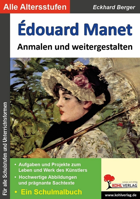 Edouard Manet anmalen und weitergestalten -  Eckhard Berger