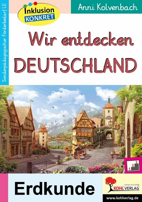Wir entdecken Deutschland -  Anni Kolvenbach