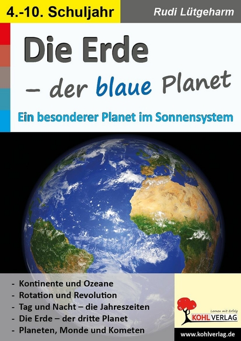 Die Erde - der blaue Planet -  Rudi L&uuml;tgeharm