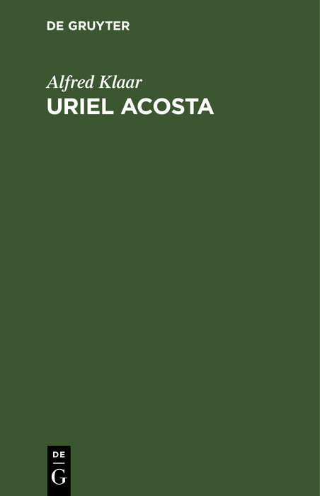 Uriel Acosta - Alfred Klaar