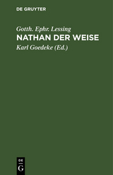 Nathan der Weise - Gotth. Ephr. Lessing