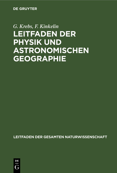 Leitfaden der Physik und astronomischen Geographie - G. Krebs, F. Kinkelin
