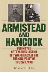 Armistead and Hancock -  Tom Mcmillan