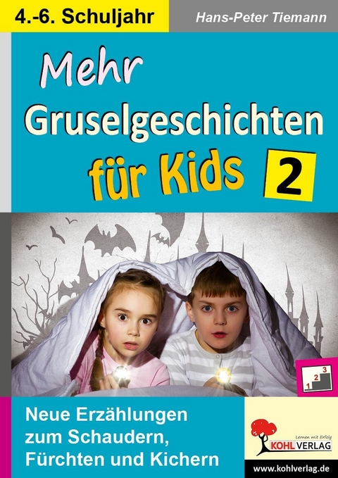 Mehr Gruselgeschichten f&uuml;r Kids / Band 2 -  Hans-Peter Tiemann