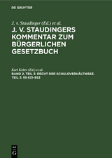 Recht der Schuldverh&auml;ltnisse. Teil 3: &sect;&sect; 631&ndash;853