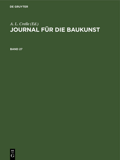 Journal f&uuml;r die Baukunst. Band 27 - 
