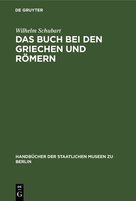 Das Buch bei den Griechen und R&ouml;mern - Wilhelm Schubart