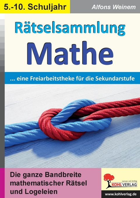 R&auml;tselsammlung Mathe -  Alfons Weinem