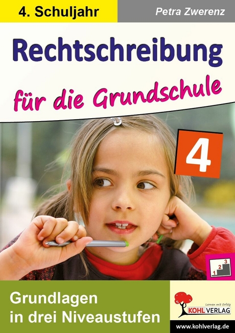 Rechtschreibung f&uuml;r die Grundschule / Klasse 4 -  Petra Zwerenz