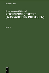 Reichszivilgesetze (Ausgabe f&uuml;r Preu&szlig;en) - 